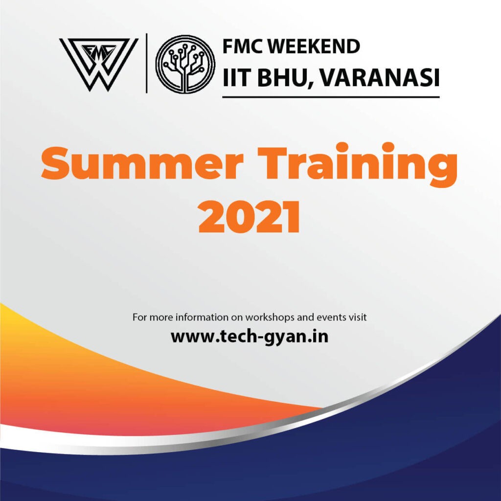 FMC IIT BHU Summer Training
